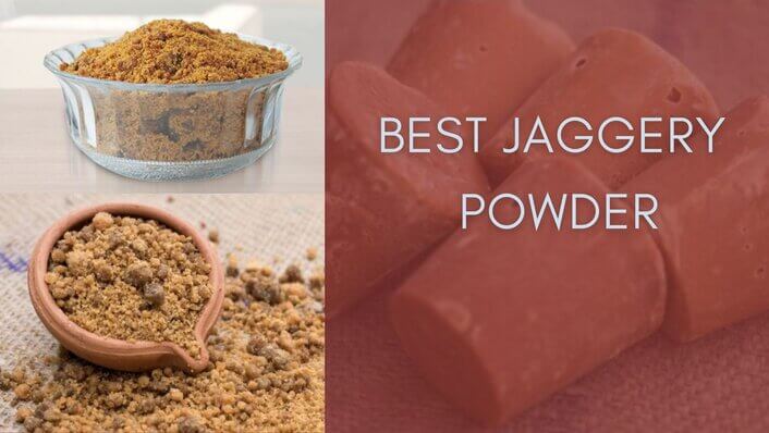 Best Jaggery Powder